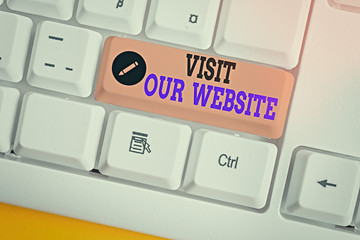 Text sign showing Visit Our Website. Business photo text visitor who arrives at web site and...