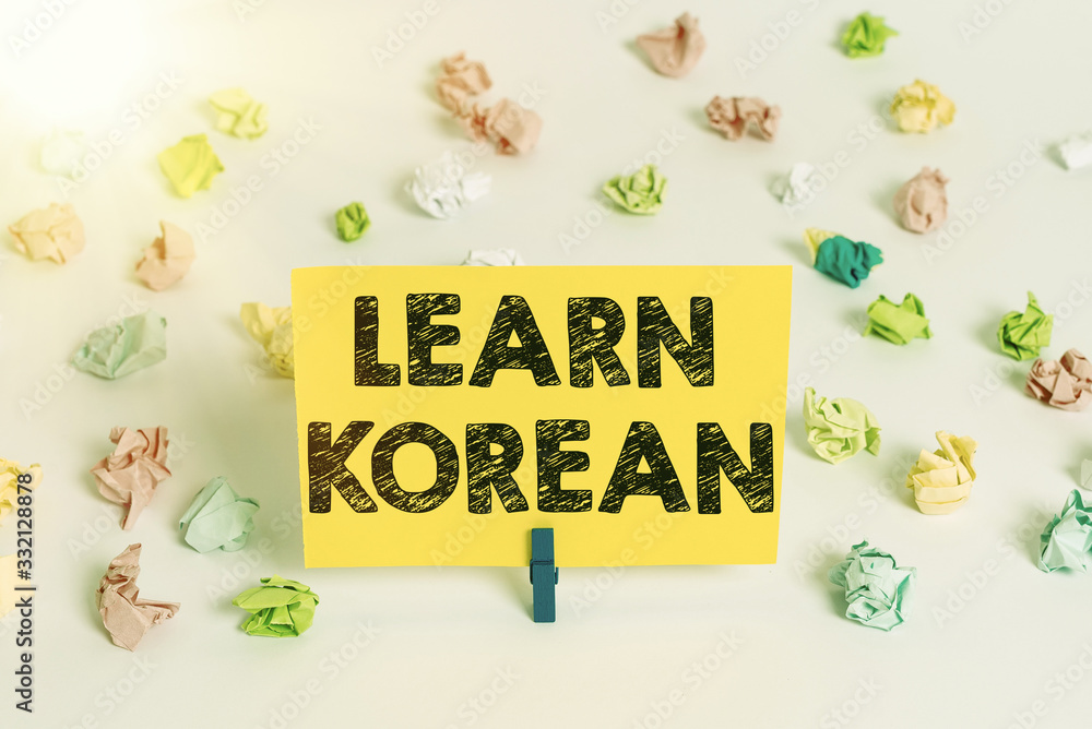 Aufkleber handwriting text learn korean. conceptual photo get knowledge or skill in speaking and writing korea