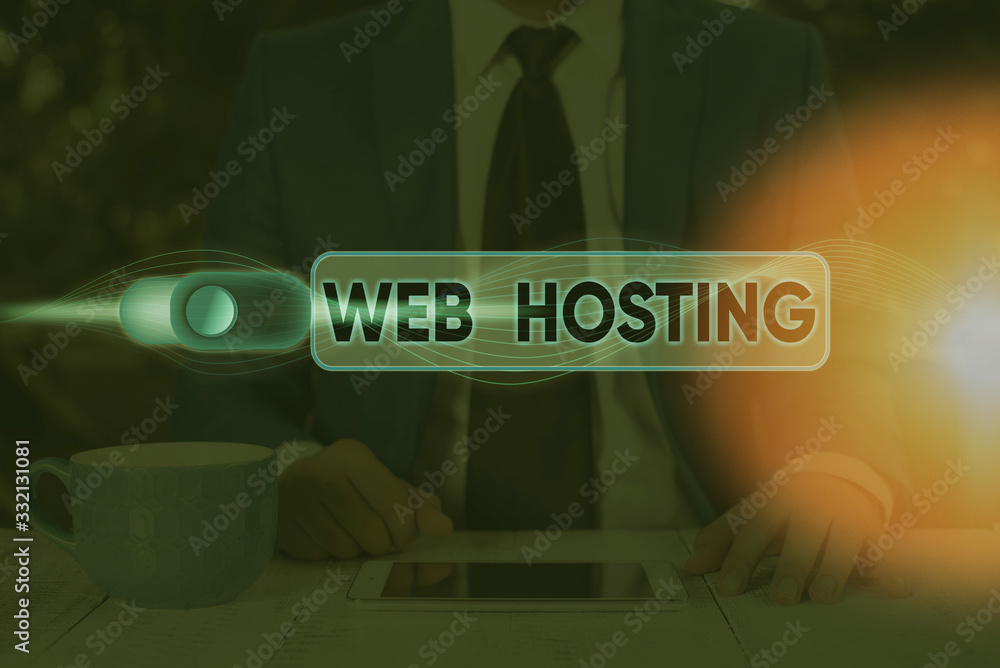 Poster text sign showing web hosting. business photo text business of providing storage space and access fo