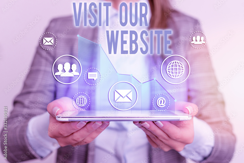 Poster conceptual hand writing showing visit our website. concept meaning visitor who arrives at web site a