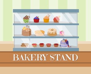 Bakery Stand or Showcase with frosting. Different Sweets under Glass Window Stand at Confectionery Shop. Cartoon Cupcakes, Cakes, Muffins, Fruit Baskets and Eclairs. Vector Flat Illustration