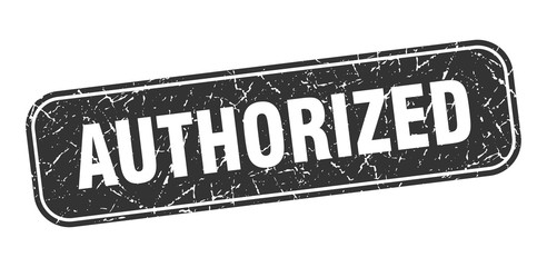 authorized stamp. authorized square grungy black sign.