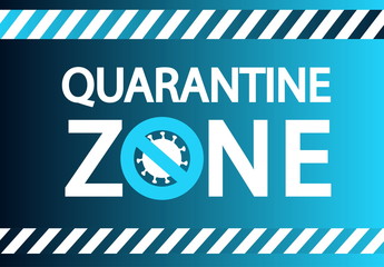 Coronavirus quarantine zone  concept background.
