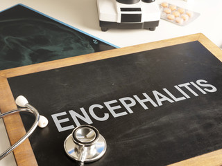 Medical photo shows hand written text Encephalitis