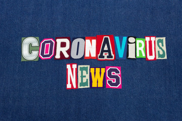 CORONAVIRUS NEWS text word collage, worldwide pandemic flu virus information, colorful letters on blue denim, horizontal aspect