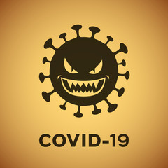 COVID-19 coronavirus looks like a monster