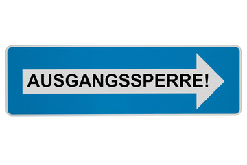 Curfew Aussgangssperre Sign