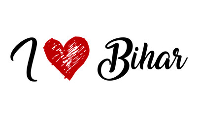 i love Bihar Creative Cursive Typographic Template with red heart.