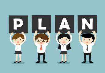 Business concept, Businessmen and business women holding 'PLAN' letters. Vector illustration.