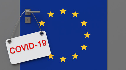 Medical concept of coronavirus. EU border closure concept . 3D illustration.