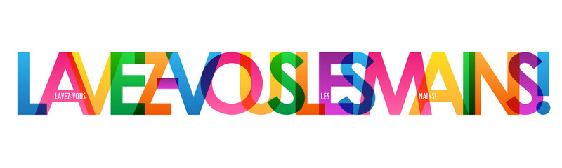 Bannière typographique vecteur LAVEZ-VOUS LES MAINS!