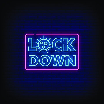 Lock Down Neon Signs Style Text Vector