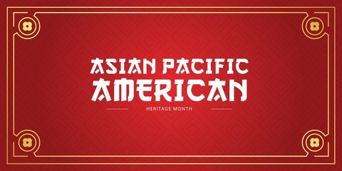 Asian Pacific American Heritage Month vector banner template with red background. Identity and heritage. Celebration the achievements and contributions of Asian and Pacific Islanders to world culture.