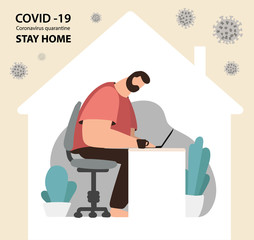 Coronavirus COVID-19. Conceptual Quarantine Poster Stay and work Home. a man sits at a computer in house with viruses around. Pneumonia disease. vector stock illustration about the epidemic.