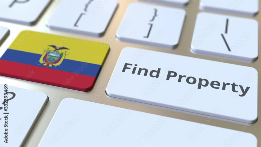 Poster find property text and flag of ecuador on the keyboard. online real estate service related conceptua
