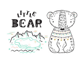 Teddy Bear with Animal Habitat and "Little Bear" phrase Vector card. Hand drawn Doodle Cute Baby Polar bear. Cartoon tribal Animal Vector illustration. T-shirt print Scandinavian design for kids