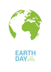 Happy Earth Day vector card. Template with the globe for Earth Day. Vector illustration for banners, posters. Save the Planet concept, April 22. Vector background