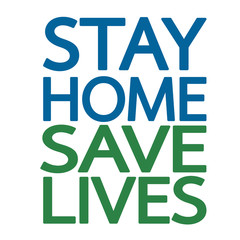 Stay home save lives  quote vector illustration Coronavirus Covid-19 awareness