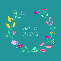 Vector Hello Spring card with a floral bright frame. 