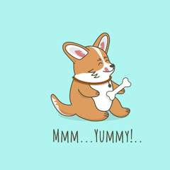 Little cute corgi dog is sitting with bone, profile view.  MMMyummy  text. Vector cartoon illustration for print, t-shirt, postcard, flyers.