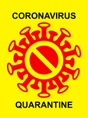 Сoronavirus quarantine poster.
