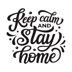 Keep calm and stay home