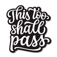 Obraz premium This too shall pass