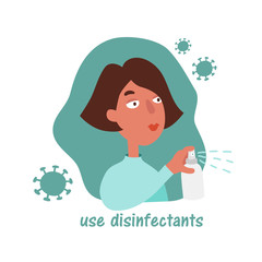 A woman sprays a disinfectant or antiseptic. Quarantine Precautions During Coronavirus (2019-ncov or covid-19). Illustration in cartoon style isolated on white background.