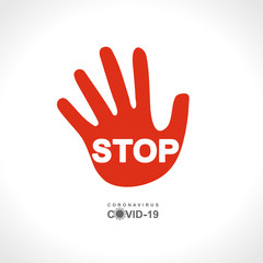 Obraz premium Red hand sign STOP. Coronavirus. COVID-19. Big red warning inscription biological hazard risk logo symbol. Vector information banner.