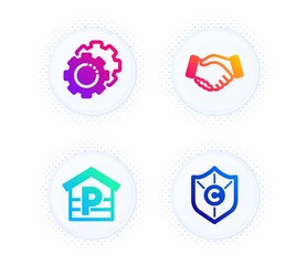 Handshake, Settings gears and Parking icons simple set. Button with halftone dots. Copyright protection sign. Deal hand, Technology process, Garage. Shield. Business set. Vector