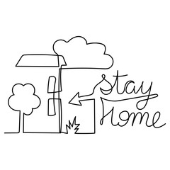 Stay home. Isolation at home to prevent a coronavirus epidemic. Character of a continuous line. One continuous line draws a house, tree, cloud, arrow and Stay home text. Hand-drawn vector
