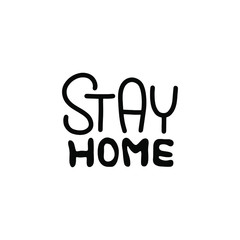 STAY HOME card lettering. Corona Virus 2019 - nCOV. Lettering for the quarantine period of the coronavirus pandemic. Work from home. Vector outline.