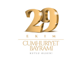 29 ekim Cumhuriyet Bayrami kutlu olsun. Gold 3d numbers. 29 october Republic Day Turkey and the National Day in Turkey. Poster template for Celebrating event party. Vector illustration