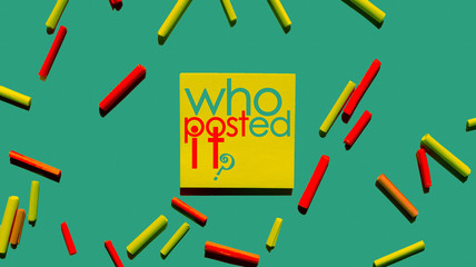 who posted it? post it note on green background