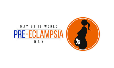 Vector illustration on the theme of World Preeclampsia day observed every year on May 22nd.