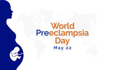 Vector illustration on the theme of World Preeclampsia day observed every year on May 22nd.