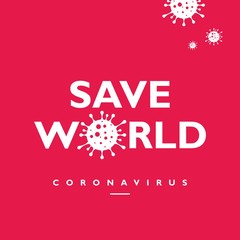 Save the world from coronavirus, support lockdown