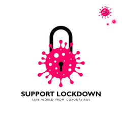 Stay Isolated. Support Lockdwon. Save World From Coronavirus. Vector.