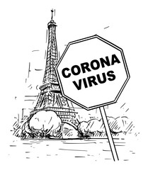 Vector cartoon sketchy rough illustration of Paris, France, Eiffel Tower and Coronavirus covid-19 virus epidemic warning sign.
