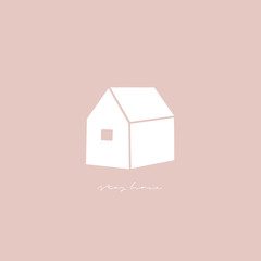 Quarantine campaign. Small house shape illustration. Simple flat style