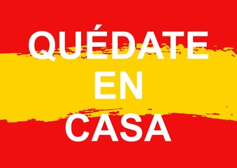 Vector motivational poster Quedate en casa, english translation Stay Home on hand drawn flag of Spain. Self isolation concept for reduce risk of viral infection and spreading Corona virus Covid-19.