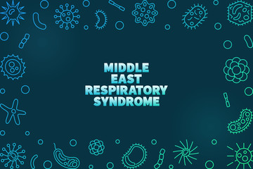 Obraz na płótnie Canvas Middle East Respiratory Syndrome colored thin line frame. MERS vector outline concept illustration on dark background