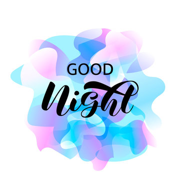 Good Night Brush Lettering. Vector Stock Illustration For Card Or Poster