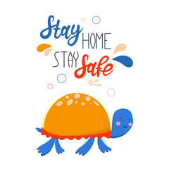 Hand drawn vector illustration of a cute turtle, with lettering quote 