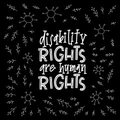 Disability right are human rights lettering quote