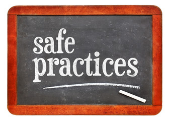 safe practices blackboard sign or banner