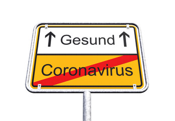 3d Illustation - Ortsschild - Ortstafel - Coronavirus - Gesund - Freisteller