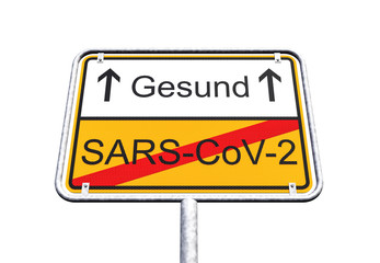 3d Illustation - Ortsschild - Ortstafel - SARS-CoV-2 - Gesund - Coronavirus - Freisteller