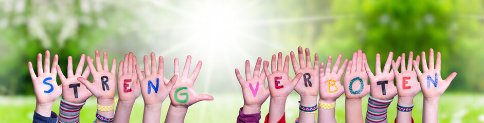 Children Hands Building Colorful German Word Streng Verboten Means Strictly Forbidden. Sunny Green...