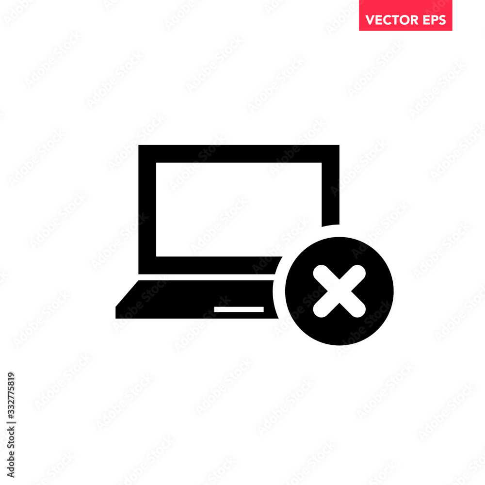 Fototapete black modern digital office laptop with rejection crossmark icon for interface concept elements app 